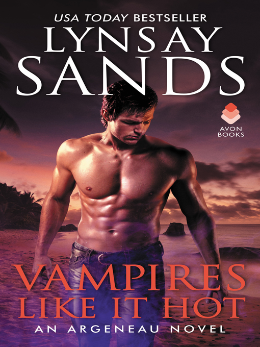 Title details for Vampires Like It Hot by Lynsay Sands - Wait list